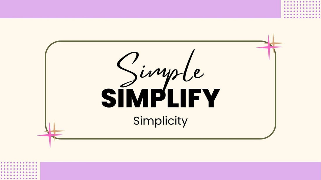 Simplicity